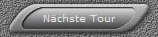 Nchste Tour